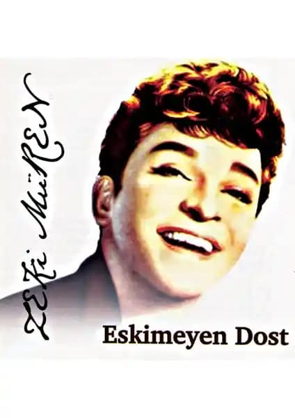Zeki Müren'in Eskimeyen Dost Albümü Türk Sanat Müziği Severler İçin Özgün Bir Koleksiyon