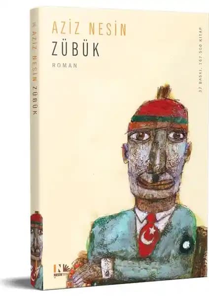 Zübük: Aziz Nesin’in Toplumsal Eleştiriyi Mizah ve Hicivle İşleyen Klasik Eseri