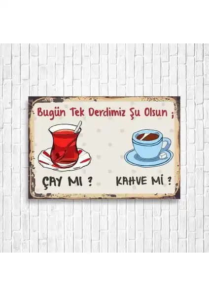 Çay Kahve Retro Ahşap Posterleri ile Evinize ve Ofisinize Şıklık Katın