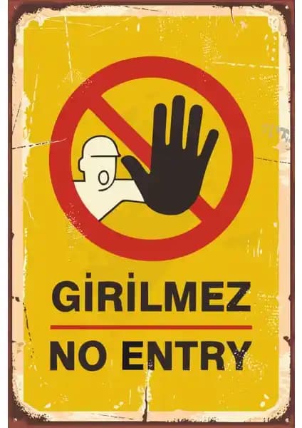 Hayat Poster Girilmez No Entry Retro Vintage Ahşap Dekoratif Poster 20x30 cm