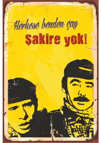 Hayat Poster Herkese Benden Çay Şakire Yok Yeşilçam Posterleri, Dayanıklı ve Kolay Uygulamalı Dekoratif Parça