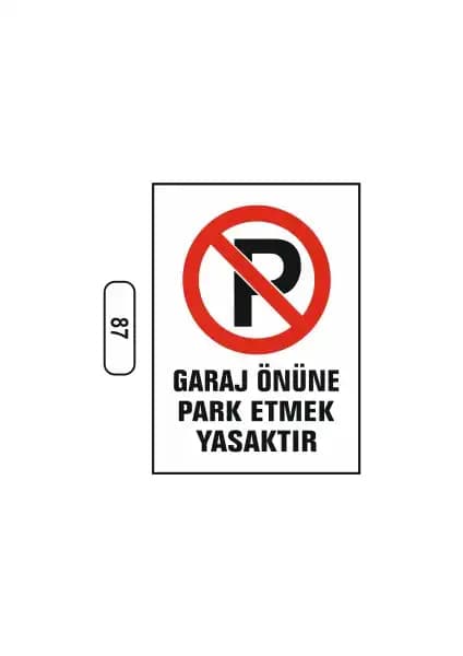 Gündoğdu bölgesinde park yasağı levhası: Trafik düzeni ve güvenlik için uygun çözüm