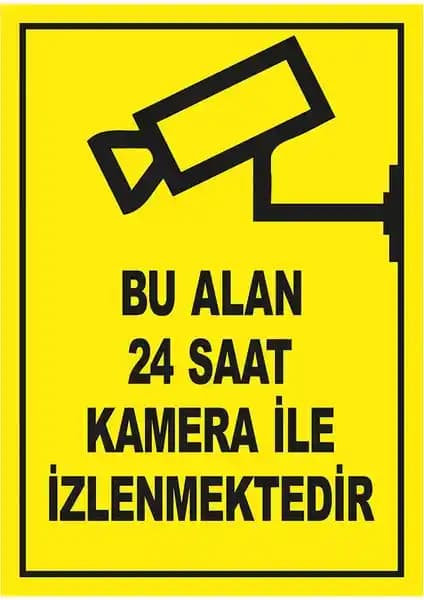 Güvenlik ve Görselliği Bir Arada Sunan 24 Saat Kamera İzleme Uyarı Levhası Sacı