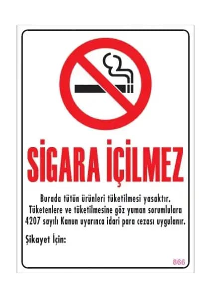 Sönsan Uyarı Levhaları Sigara İçilmez Uyarısı Güvenlik ve Dayanıklılık Sağlar