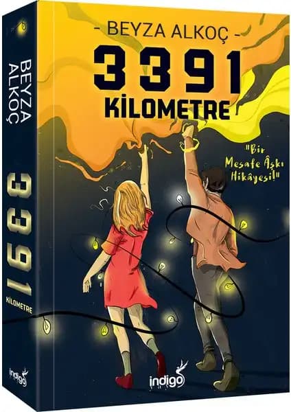 İki Duygusal Türk Romanı Karşılaştırması: 3391 Kilometre ve Bana Seni Seviyorum Deme Hissettir 1