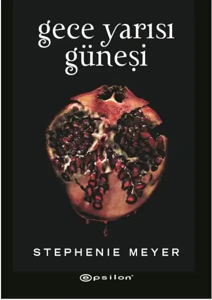 Stephenie Meyer'in Gece Yarısı Güneşi ve Tutulma Kitaplarının Karşılaştırması ve Özellikleri 1