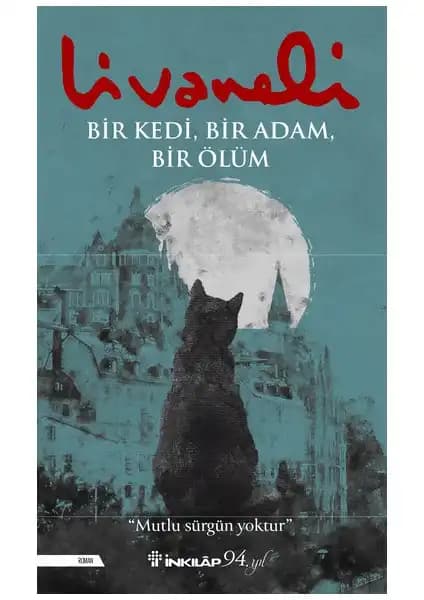 Zülfü Livaneli'nin iki önemli romanı Bir Kedi Bir Adam Bir Ölüm ve Konstantiniyye Oteli karşılaştırması 1