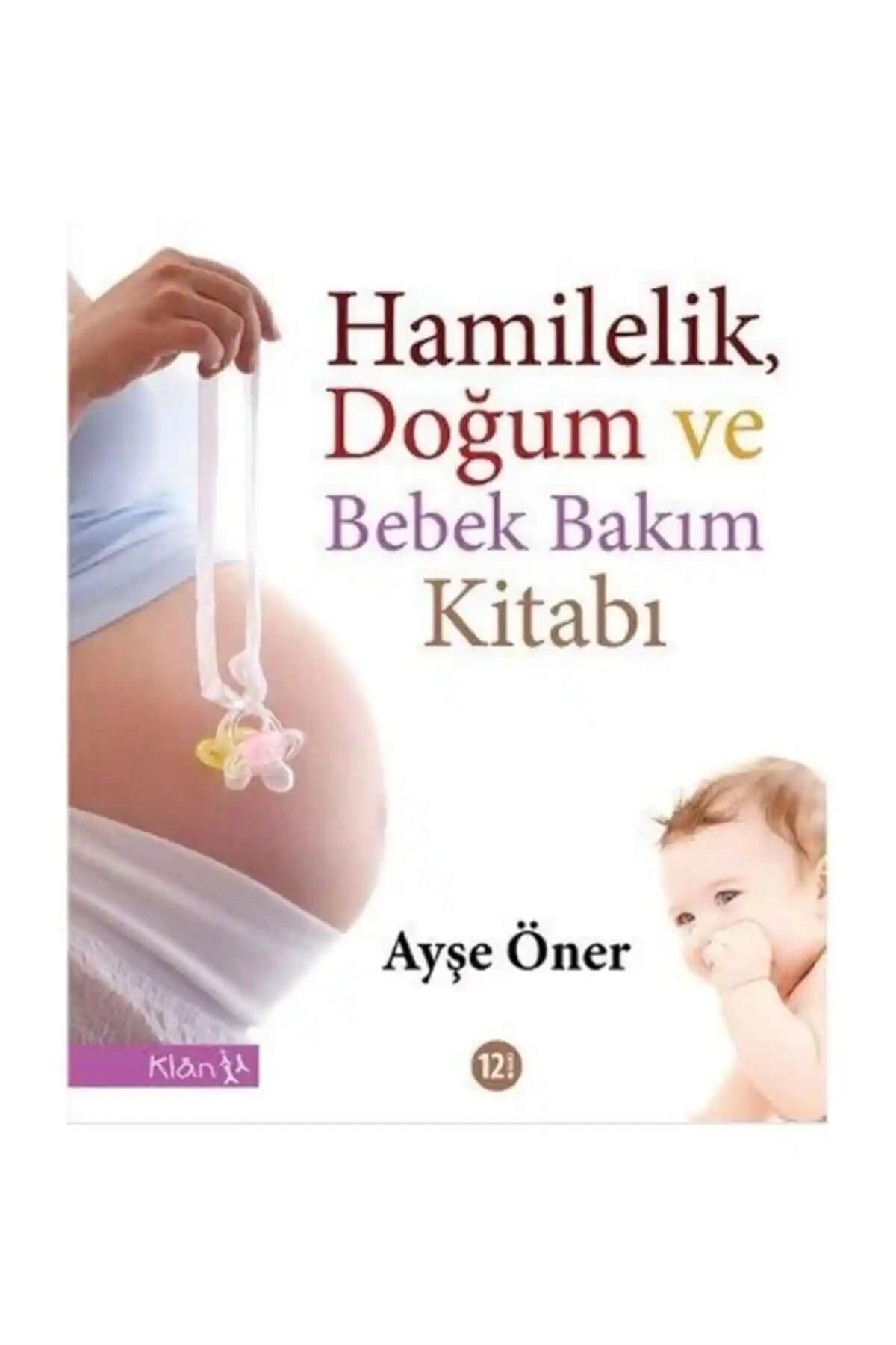 Hamilelik ve Bebek Bakımı Kitapları Karşılaştırması: Ayşe Öner ve Esra Ertuğrul