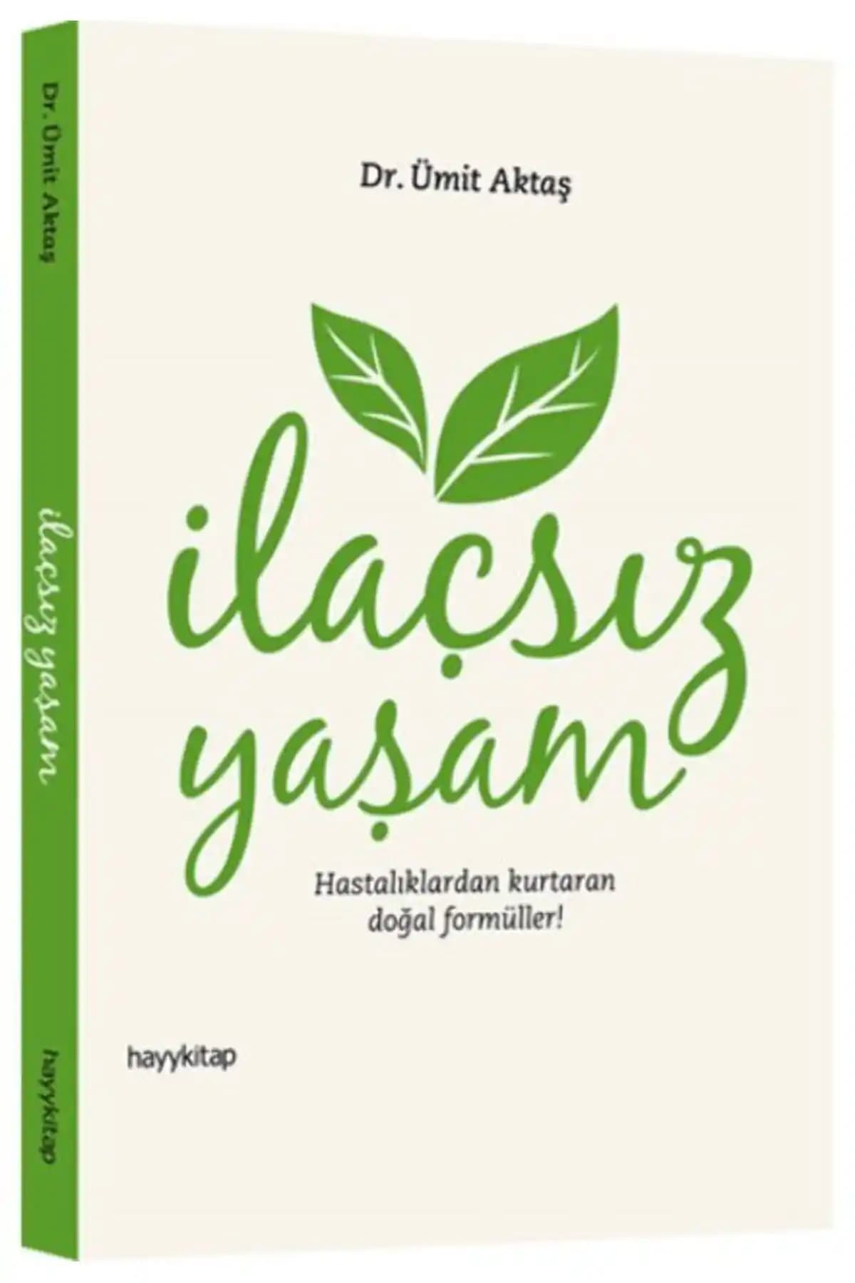Hayykitap İlaçsız Yaşam ve Yitik Şifa Gerçek Tıp Karşılaştırması 2023